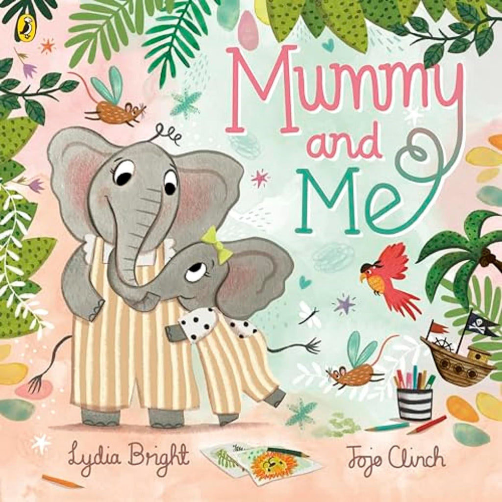 Mummy and me book cover with drawing of Mummy Elephant and Etta hugging.