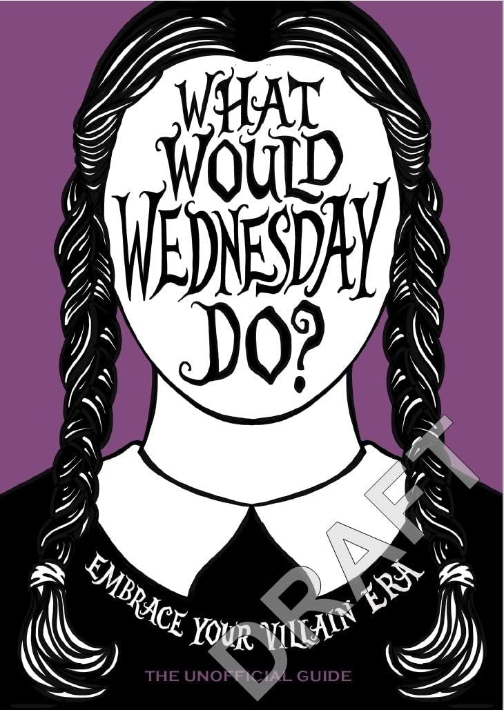 What Would Wednesday Do - NSPCC Shop