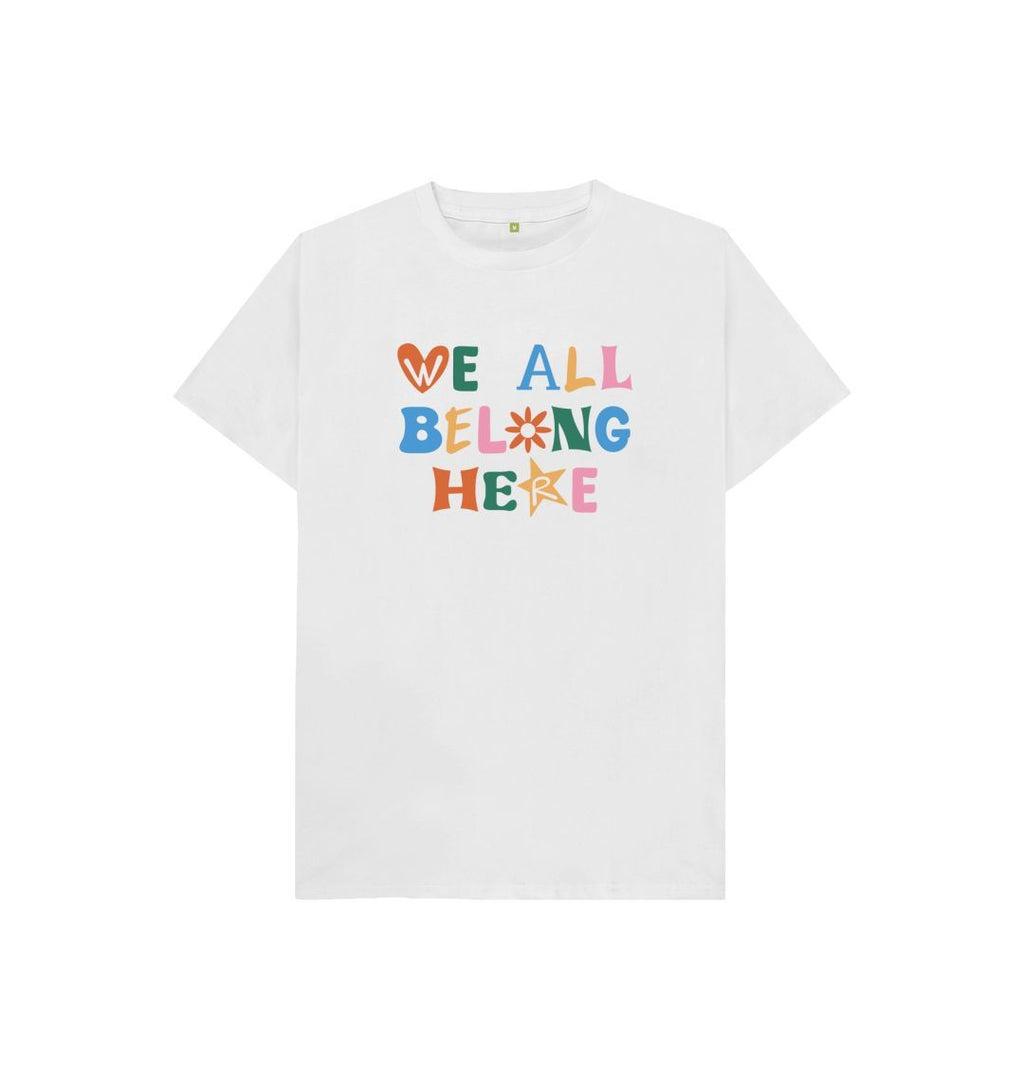White We All Belong Here Kids T-shirt