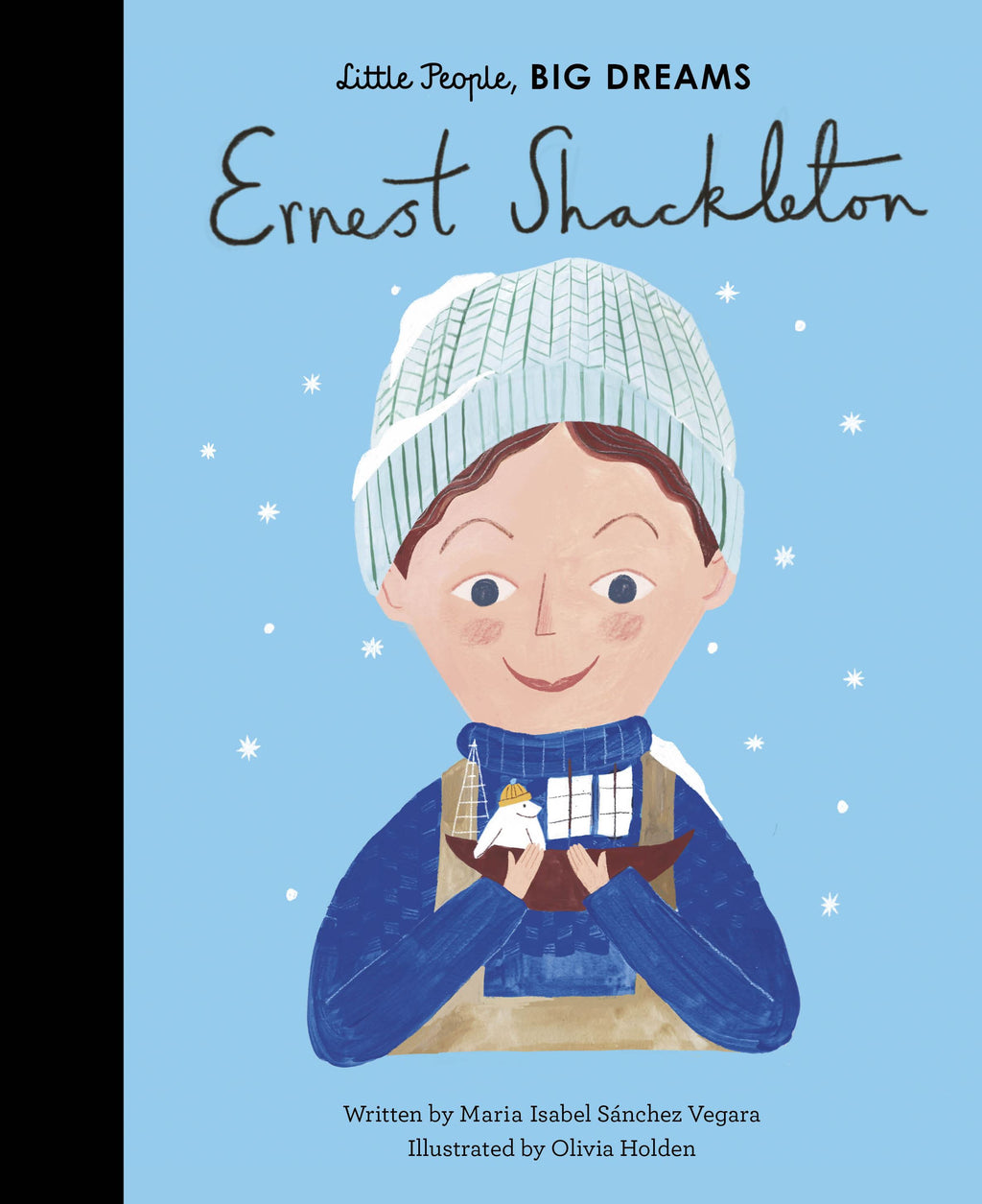 Little People Big Dreams: Ernest Shackleton - NSPCC Shop