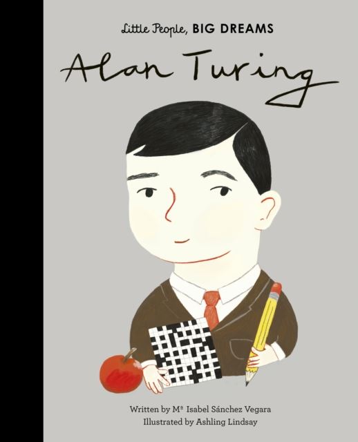 Little People Big Dreams: Alan Turing - NSPCC Shop