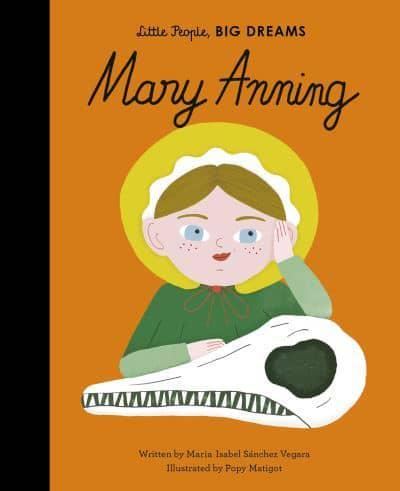 Little People Big Dreams: Mary Anning - NSPCC Shop