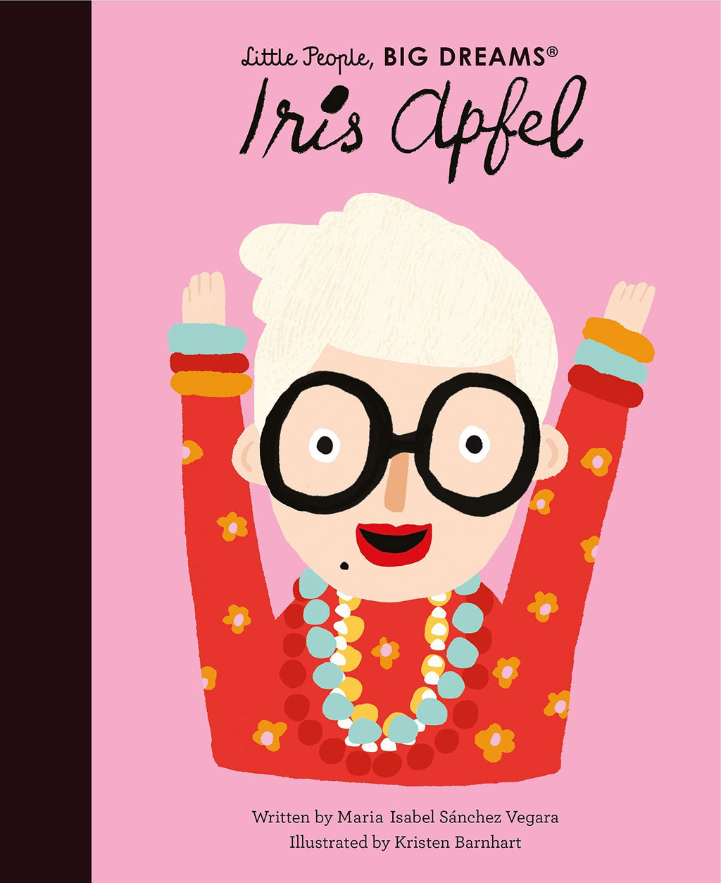 Little People Big Dreams: Iris Apfel - NSPCC Shop