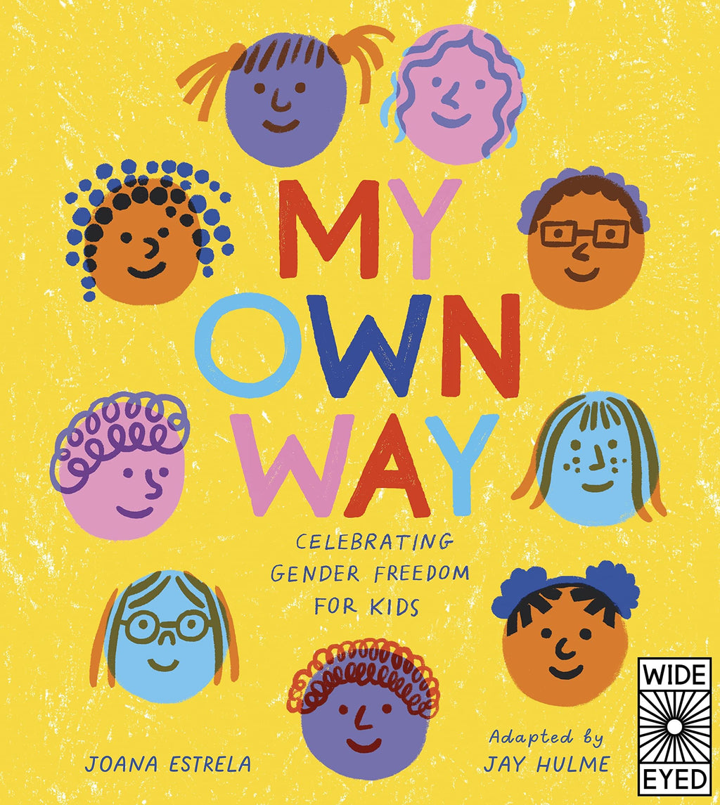 My Own Way: Celebrating Gender Freedom for Kids - NSPCC Shop