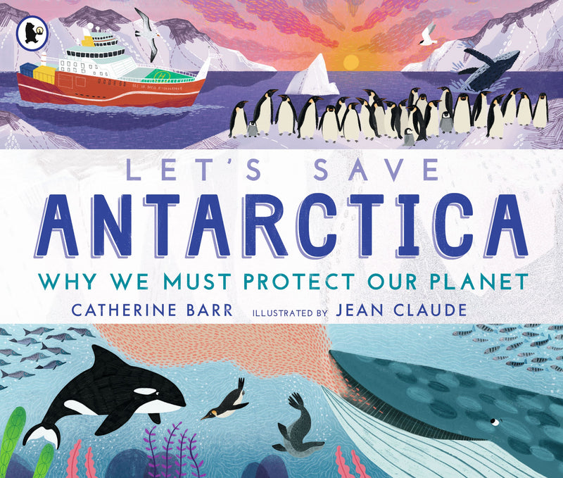 Lets Save Antarctica - NSPCC Shop