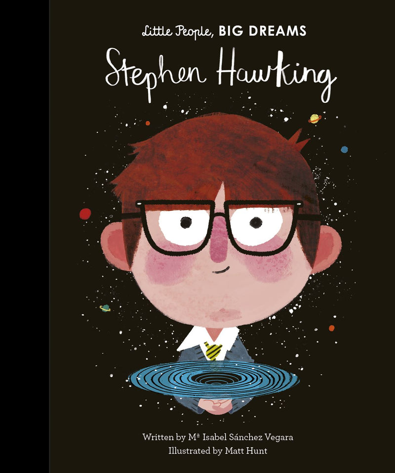 Little People Big Dreams: Stephen Hawking - NSPCC Shop