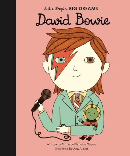 LITTLE PEOPLE BIG DREAMS: DAVID BOWIE - NSPCC Shop