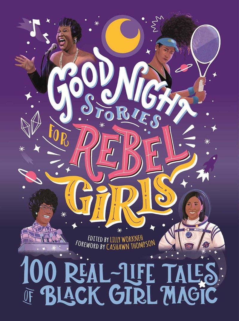 Good Night Stories For Rebel Girls: Black Girl Magic - NSPCC Shop