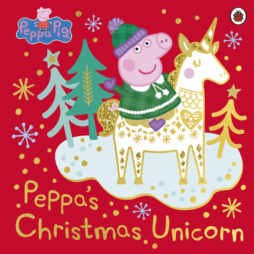 Peppa Pig: Peppa'a Christmas Unicorn - NSPCC Shop