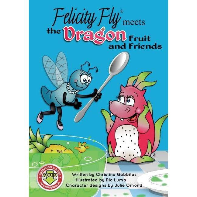 Felicity Fly Meets The Dragon Fruit - NSPCC Shop